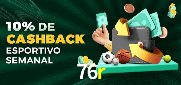 10% de bônus de cashback na 76r